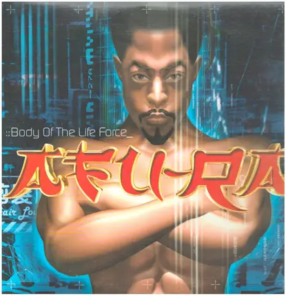 Afu-Ra - Body of the Life Force