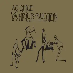 AG Geige - Yachtclub+.. -Reissue-