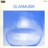LP - AG Neue Musik - Glasmusik
