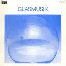 LP - AG Neue Musik - Glasmusik