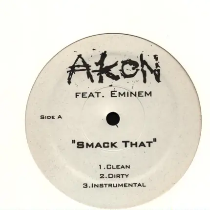 Akon Featuring Eminem - Smack That