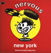 Akema, The Late Boys, Groove Asylum a.o. - Nervous Records: New York Album