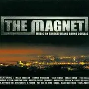 Akhenaton - The Magnet - Music By Akhenaton And Bruno Coulais