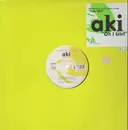 12'' - Aki - Oh I Love