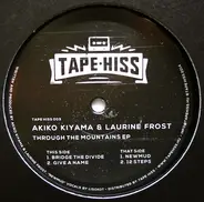 Akiko Kiyama & Laurine Frost - Through The Mountains EP