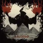 Akimbo - FORGING STEEL AND LAYING STONE