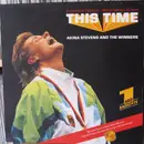 7'' - Akina Stevens And The Winners - This Time