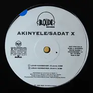 Akinyele & Sadat X - Loud Hangover