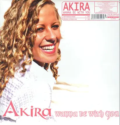 Akira - Wanna Be With You