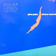 Akira Inoue - Splash