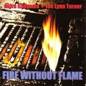 Joe Lynn Turner - Fire Without Flame