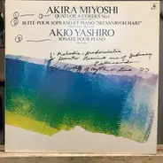 Akira Miyoshi , Akio Yashiro - Quatuor A Cordes No. 1