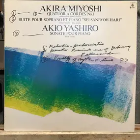 Akira Miyoshi , Akio Yashiro - Quatuor A Cordes No. 1