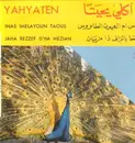 7inch Vinyl Single - Akli Yahyaten - Inas Imelayoun Taous / Jaha Bezzef D'Ha Mezian
