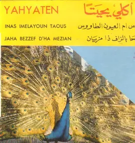 Akli Yahyaten - Inas Imelayoun Taous / Jaha Bezzef D'Ha Mezian