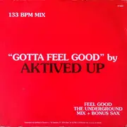 12inch Vinyl Single - Aktived Up - Gotta Feel Good
