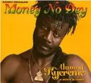 Akwasi Kyereme & Root B Tama - Money No Dey