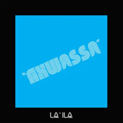 Akwassa - La'ila