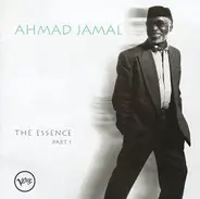 Ahmad Jamal - The Essence, Pt. 1