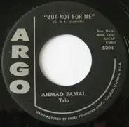 Ahmad Jamal Trio - But Not For Me / Music, Music, Music