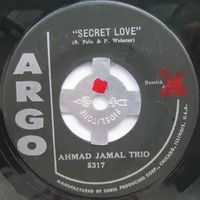 Ahmad Jamal - Secret Love / Taking A Chance On Love