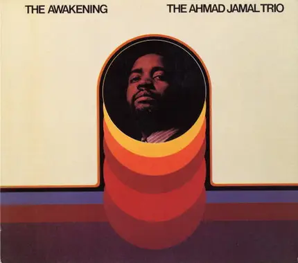 Ahmad Jamal Trio - The Awakening