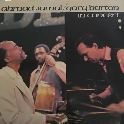 Ahmad Jamal / Gary Burton - In Concert