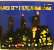Ahmad Jamal - Naked City Theme / Extensions