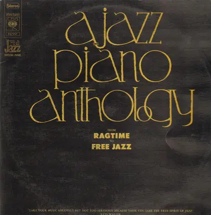 Ahmad Jamal, Red Garland, Bill Evans a.o. - A Jazz Piano Anthology From Ragtime To Free Jazz