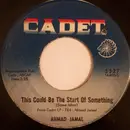 7inch Vinyl Single - Ahmad Jamal - This Could Be The Start Of Something