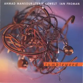 Ahmad Mansour - Tumbleweed