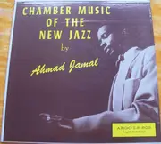 LP - Ahmad Jamal - Chamber Music Of The New Jazz