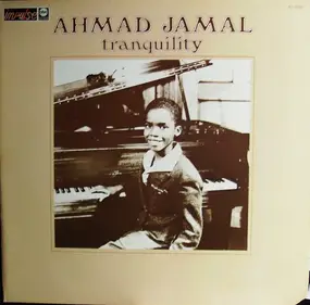 Ahmad Jamal - Tranquility