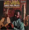 LP - Ahmed Abdul-Malik / Johnny Griffin - Jazz Sahara - Mono