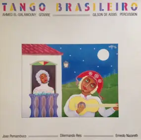 Ahmed el-Salamouny - Tango Brasiliero