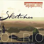 CD - Ahmed El-Salamouny - Sketches Of Rio