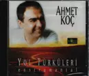 CD - Ahmet Koç - Yol Türküleri - Still Factory Sealed