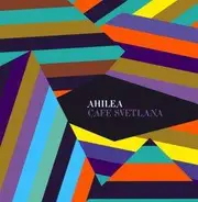 Ahilea - Cafe Svetlana