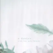 Ai Phoenix - Lean That Way Forever