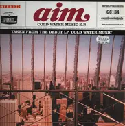 Aim - Cold Water Music E.P.