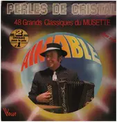 Aimable - 48 Grands Classiques Du Musette