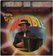 Aimable - 48 Grands Classiques Du Musette