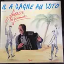 12inch Vinyl Single - Aimable Et Les Jeannots - Il A Gagné Au Loto