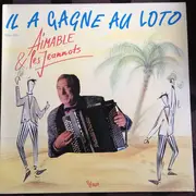 12inch Vinyl Single - Aimable Et Les Jeannots - Il A Gagné Au Loto