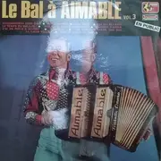 LP - Aimable - Le Bal A Aimable Vol. 3
