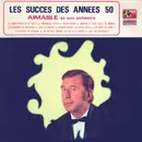 LP - Aimable Son Accordéon Et Son Orchestre - Les Succès Des Années '50