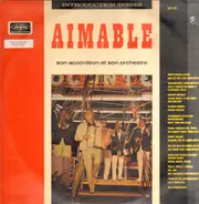 Aimable - son accordéon et son orchestre