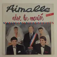 Aimable - Vive Les Mariés