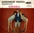 7inch Vinyl Single - Aimable - Badenweiler Marsch