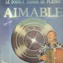 Double LP - Aimable - Le Double Disque De Platine